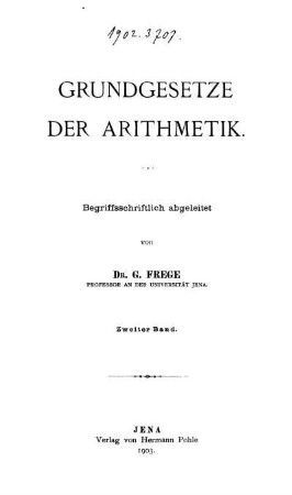 Bd. 2: Grundgesetze der Arithmetik. Zweiter Band