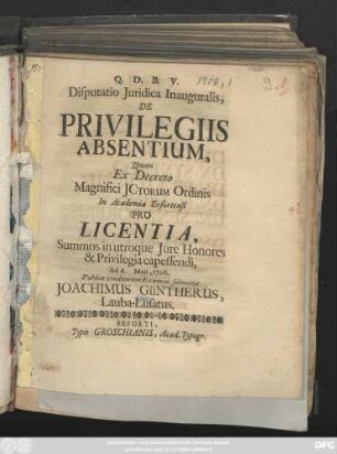 Disputatio Juridica Inauguralis, De Privilegiis Absentium