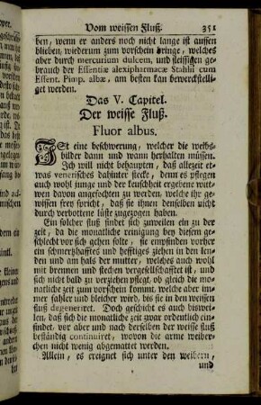 Das V. Capitel. Der weisse Fluß. Fluor albus. - Das VI. Capitel. Die Venus-Seuche. Oder Neapolitanische Kranckheit. Lues Venerea.