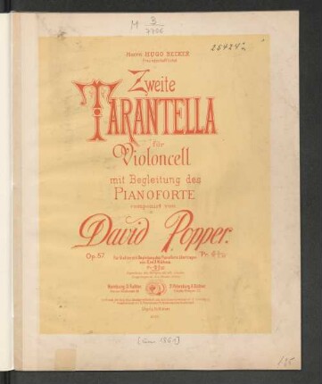 Zweite Tarantella für Violoncell : mit Begleitung des Pianoforte ; op. 57