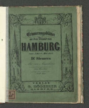 Erinnerungs-Blätter an den Brand von Hamburg vom 5ten bis 8ten Mai 1842