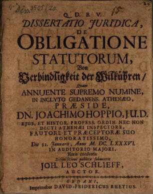 Dissertatio Iuridica, De Obligatione Statutorum, Von Verbindligkeit der Wilkühren