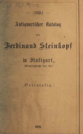 Antiquarischer Katalog von Ferdinand Steinkopf in Stuttgart. 219. 1879