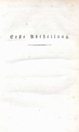 Erste Abtheilung. [Geschichte des kurhessischen Armee-Corps.]