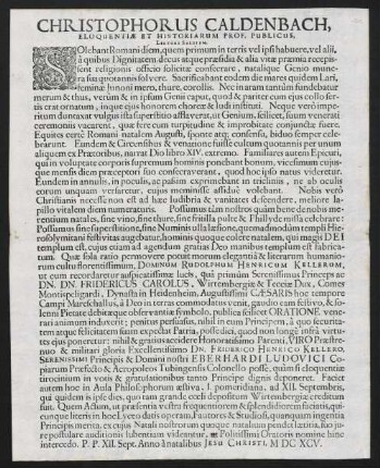 Christophorus Caldenbach, Eloquentiae Et Historiarum Prof. Publicus, Lectori Salutem