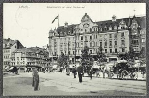 Leipzig. Johannisplatz mit Hotel Sachsenhof