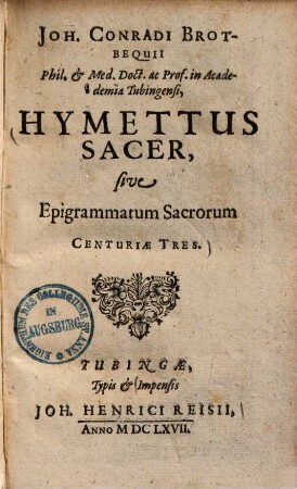 Hymettus sacer sive epigram[m]atum sacrorum centuriae tres