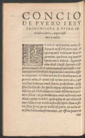 Concio De Puero Iesu Pronunciata A Puero In Schola Coletica, nuper instituta Londini.