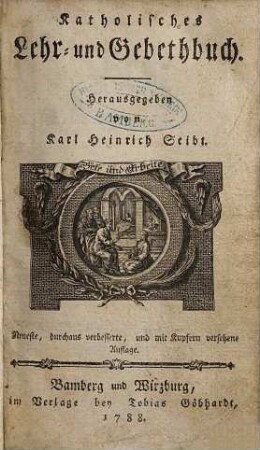 Katholisches Lehr- und Gebethbuch