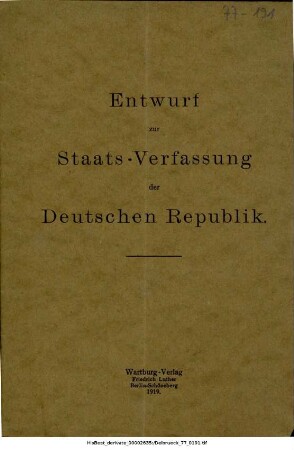 Entwurf zur Staatsverfassung der Deutschen Republik