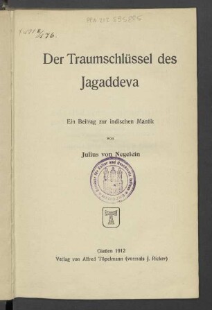 Der Traumschlüssel des Jagaddeva : ein Beitrag zur indischen Mantik