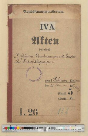 Gesetze, Verordnungen und Richtlinien über Entschädigungen: Bd. 5