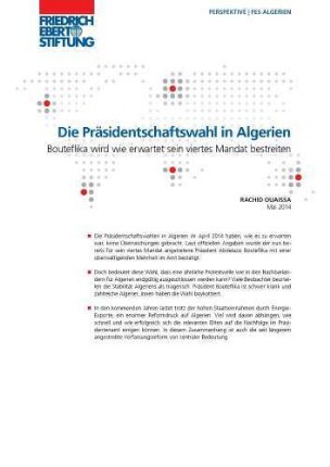 Die Präsidentschaftswahl in Algerien : Bouteflika wird wie erwartet sein viertes Mandat bestreiten