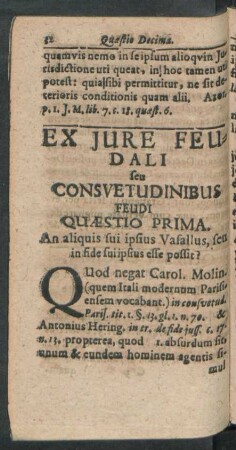 Ex Iure Feudali seu Consuetudinibus Feudi Quaestio Prima. - Tertia.