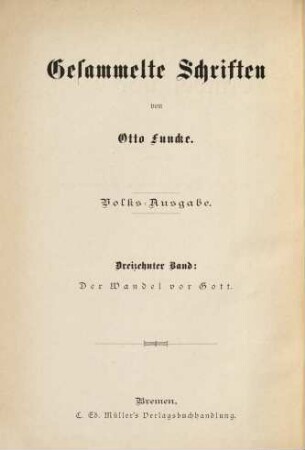 Gesammelte Schriften, 13