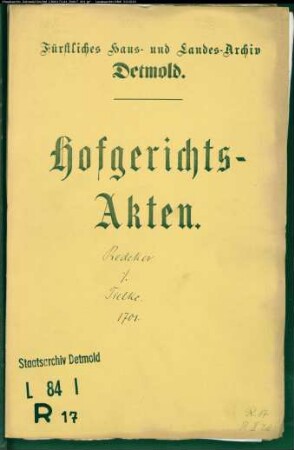 Redeker, Franz, Johann und Christian, Brüder gegen Johann Bernd Tielke als Vormund seines Stiefsohns Johann Redeker - Erbschaft