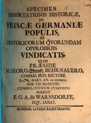 Specimen dissertationis hist. de priscae Germaniae populis, ab historicorum quorundam opprobriis vindicatis