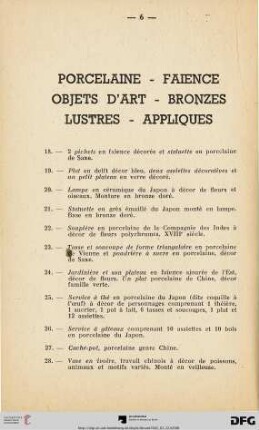 Porcelaine - Faience - Objets d'art - Bronzes - Lustres - Appliques (Nr. 18-61)