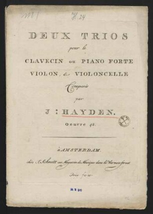 Deux trios pour le clavecin ou piano forte, violon, & violoncelle, op. 42