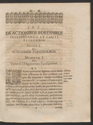 De Actionibus Forensibus Investigandis Et Caute Eligendis. Sectio I. De Actionibus Personalibus.
