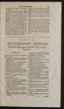 Caput XI. De Personis, Quibus Collectae Irrogari queant? & pro quibus bonis?