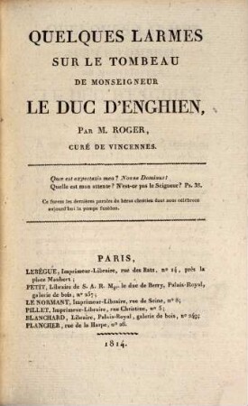Quelques larmes sur le tombeau de Monseigneur Le Duc D'Enghien