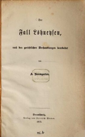 Der Fall Löhneysen : nach den gerichtlichen Verhandlungen