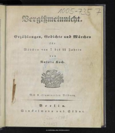 Vergissmeinnicht : Erzählungen, Gedichte und Märchen für Mädchen von 7 bis 11 Jahren