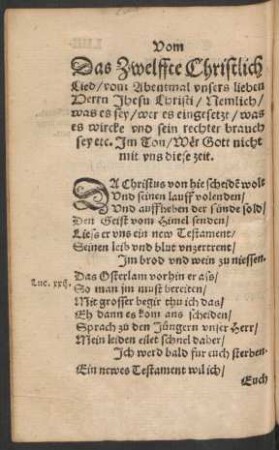 Das Zwelffte Christlich Lied/ vom Abentmal unsers lieben Herrn Jhesu Christi ...