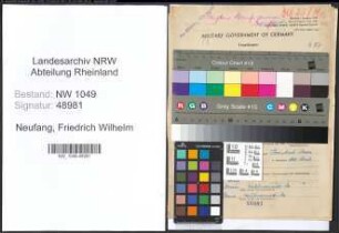Entnazifizierung Friedrich Wilhelm Neufang , geb. 22.10.1907 (Inspektor)