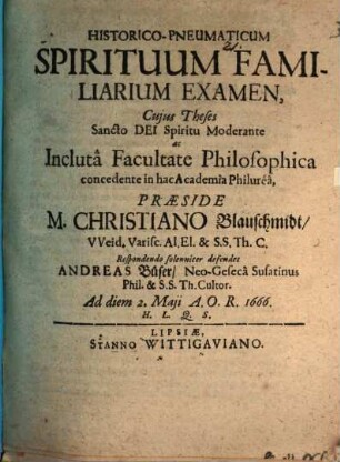 Historico-Pneumaticum Spirituum Familiarium Examen