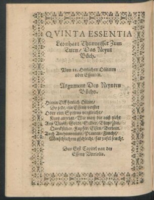 Quinta Essentia Leonhart Thurneisser Zum Turn/ Das Neynt Buch.