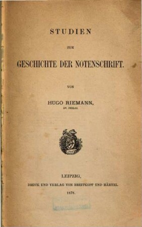 Studien zur Geschichte der Notenschrift
