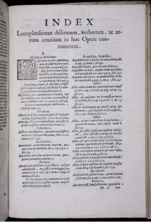 Index Locupletisimus dictionum, verborum, ac rerum omnium in hoc Opere contentorum