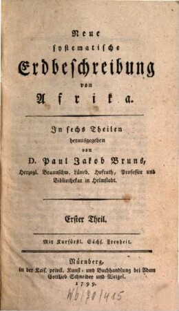 Neue systematische Erdbeschreibung von Afrika : In sechs Theilen, 1