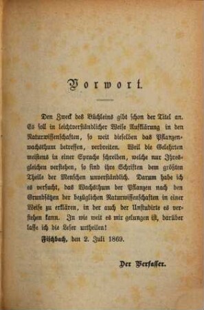 Das Wachsthum der Pflanzen : ein leichtfaßlicher Unterricht in der Pflanzen-Physiologie und Ackerbau-Chemie