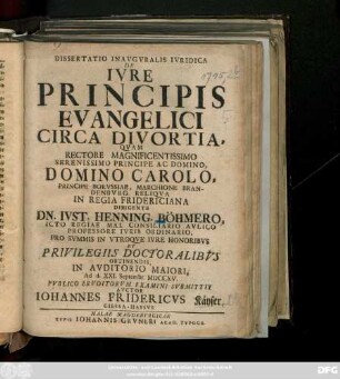 Dissertatio Inavgvralis Ivridica De Ivre Principis Evangelici Circa Divortia