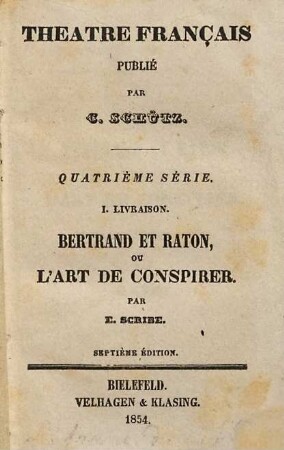 Bertrand et Raton ou l'art de conspirer : [comédie en cinq actes]