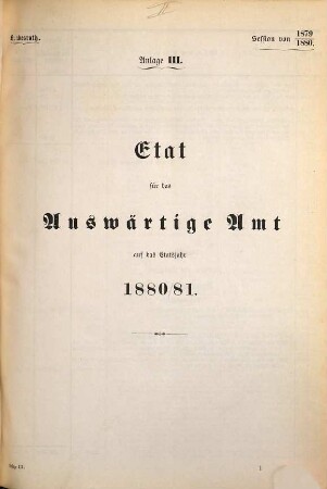 Verhandlungen des Bundesrathes des Deutschen Reichs. D, Bundesrath : Reichshaushalts-Etat für das Etatsjahr .... 1880/81 = Anlage 1 - 20