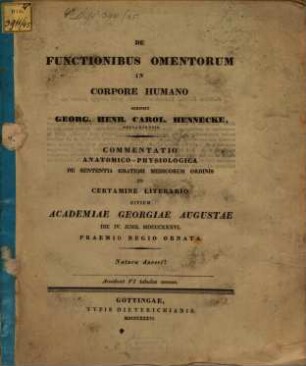 De functionibus omentorum in corpore humano : Commentatio anat.-physiol. praemio ornata ; Accedunt VI tabulae aeneae