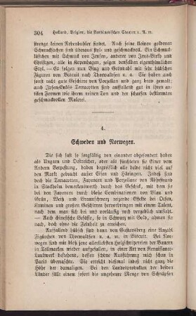 4. Schweden und Norwegen.