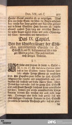 Das IX. Capitel. Von der schnöden Unart der Chiliasten, unterschiedliche Sprüche der H. Schrifft A. und N. Testaments auf ihren irrigen Wahn zu ziehen...