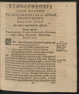 Dialogus Primus. De verae beatitudinis essentia.