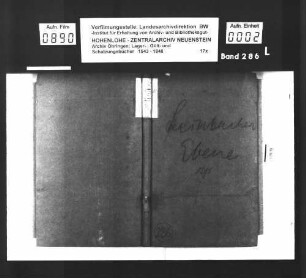 Lager- und Gültbuch über die Steinbacher Ebene, renoviert durch Laurentius Schöll zu Weikersheim.