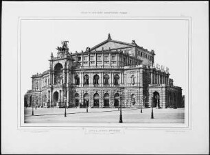 Dresden. Königliches Opernhaus : Dresden. Königliches Opernhaus. Blatt 127. Lichtdruck; Druckerei Römmler & Jonas. Aus: Dresdener Architektur-Album. Bauten und Entwürfe. Herausgegeben vom Dresdener Architekten-Verein. Dresden: Verlag George Gilbers/Buchhandlung für Architektur und Kunstgewerbe, 1875. Dresden: SLUB 1830 17b 0510 000 00 1