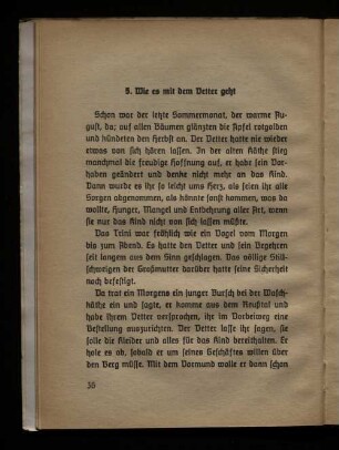 5. Wie es mit dem Vetter geht