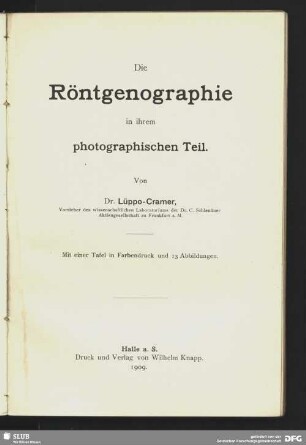 Die Röntgenographie in ihrem photographischen Teil