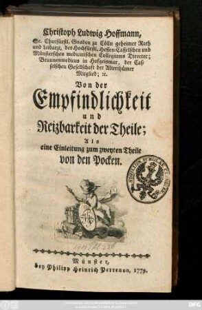Von der Empfindlichkeit und Reizbarkeit der Theile : Als eine Einleitung zum zweyten Theile von den Pocken