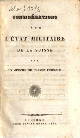 Considérations sur l'état militaire de la Suisse