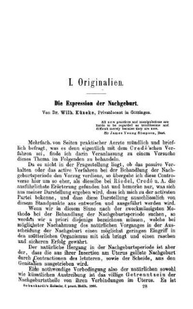 I. Originalien. Die Expression der Nachgeburt.